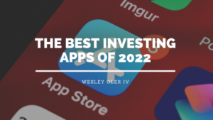 The Best Investing Apps Of 2022